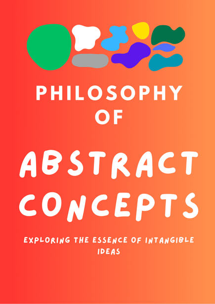 Philosophy of Abstract Concepts